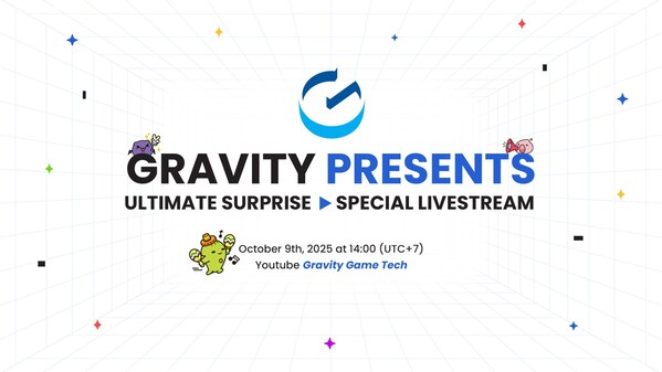 准备好迎接Gravity 2025年"终极惊喜"